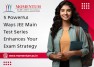 5 Powerful Ways JEE Main Test Series Enhances Your Exam Strategy