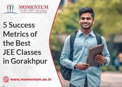 5 Success Metrics of the Best JEE Classes in Gorakhpur