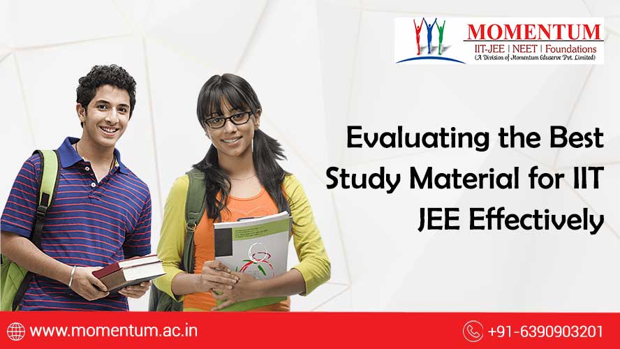 Evaluating the Best Study Material for IIT JEE Effectively