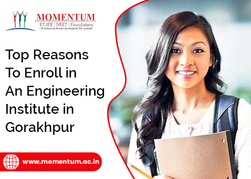 Top Reasons to Enroll in an Engineering Institute in Gorakhpur