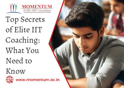 Top Secrets of Elite IIT Coaching: What You Need to Know