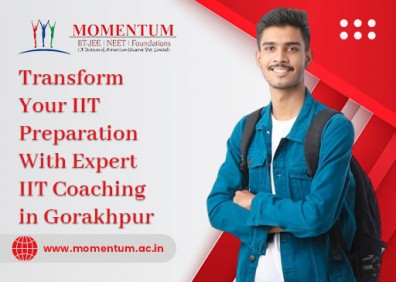 Transform Your IIT Preparation with Expert IIT Coaching in Gorakhpur