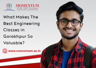 What Makes The Best Engineering Classes in Gorakhpur So Valuable